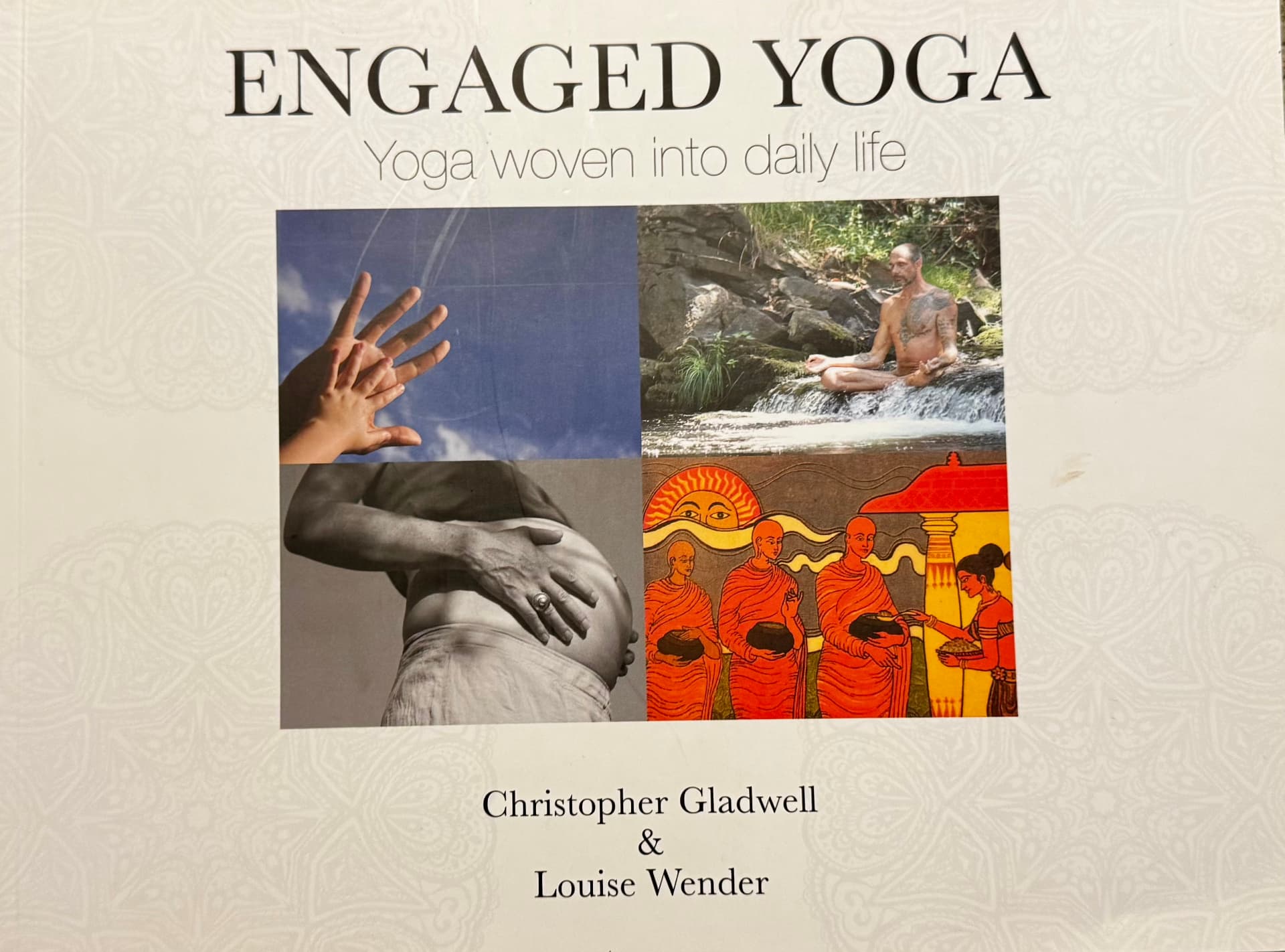 Front cover of Engaged Yoga: Taking yoga off the mat into daily life. by Christopher Gladwell